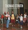 Thomas Struth: Photographs 1978-2010 Thomas Struth: Photographs 1978-2010