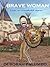 Brave Woman