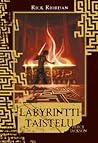 Labyrinttitaistelu by Rick Riordan Labyrinttitaistelu by Rick Riordan