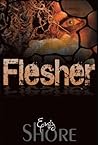Flesher by Emily  Shore