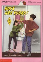 Boys Are Yucko! (Paperback)