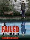 The Failed Entrep...