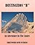 Destination "B": An Adventure In The Andes
