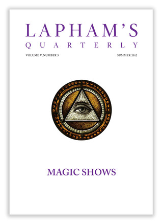 Lapham's Quarterly: Magic Shows (Paperback)