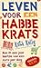 Leven voor een habbekrats