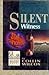 Silent Witness (Alan Bernha...