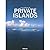 The World of Private Islands (English, German, French, Spanish and Italian Edition)