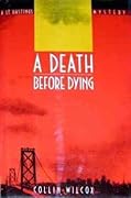 A Death Before Dying