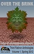 Over the Brink: Tales of Environmental Disaster