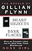 The Novels of Gillian Flynn...