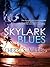 Skylark Blues
