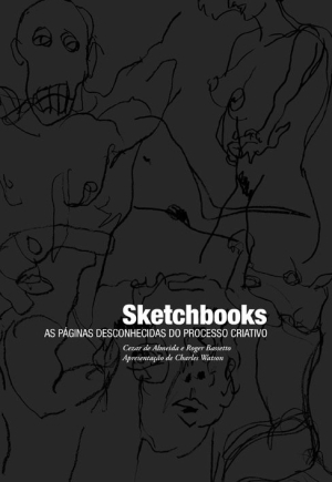 Sketcbooks as páginas desconhecidas do processo criativo