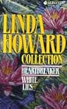 Linda Howard Collection: Heartbreaker / White Lies