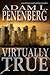 Virtually True