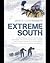 Extreme South by James Castrission
