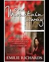 One Mountain Away by Emilie Richards One Mountain Away by Emilie Richards