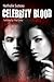 Celebrity Blood