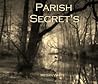 Parish Secrets by Megan White