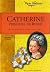 Catherine, Princesse De Russie, Saint-Petersbourg, 1743-1745 by Kristiana Gregory