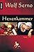 Hexenkammer by Wolf Serno