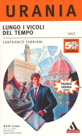 Lungo i vicoli del tempo (Mass Market Paperback)