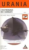 L'astronave dei d...