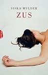 Zus by Siska Mulder