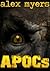 The APOCs Virus by Alex Myers