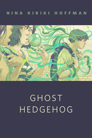 Ghost Hedgehog (Kindle Edition)