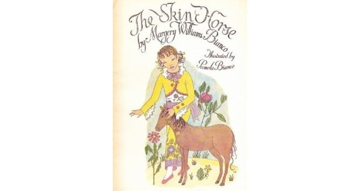 The Skin Horse by Margery Williams Bianco