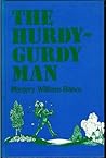 The Hurdy-Gurdy Man by Margery Williams Bianco