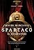 Spartaco. Il gladiatore by Mauro Marcialis