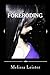 Foreboding (Natasha Carmichael, #7)