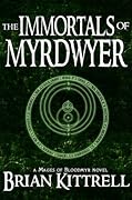 The Immortals of Myrdwyer