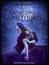 A Gathering of Storms by Brandon Tackett