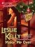 Make Me Over by Leslie Kelly
