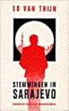 Stemmingen in Sarajevo: Dagboek van een waarnemer (Dutch Edition)