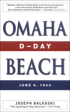 Omaha Beach: D-Day, June 6, 1944 (Kindle Edition)