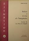 Balzac et le troc de l'imaginaire: Lecture de La peau de chagrin (Situation)