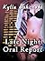 Late Night Oral Report