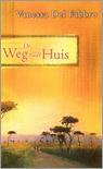 De Weg naar Huis by Vanessa Del Fabbro