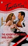 The Adventurous Bride (Harlequin Temptation #706)