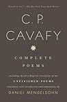 Complete Poems by Constantinos P. Cavafy