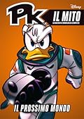 PK Il Mito n. 29: Il prossimo mondo