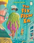 The Fly Flew In
