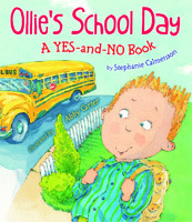 Ollie's School Day: A Yes-and-No Story (Hardcover)