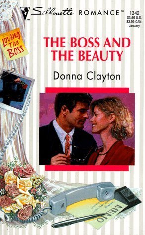 The Boss And The Beauty (Mass Market Paperback)