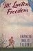 Mr Lucton's Freedom