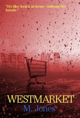 Westmarket (Kindle Edition)