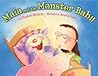 Maia and the Monster Baby by Elizabeth Winthrop